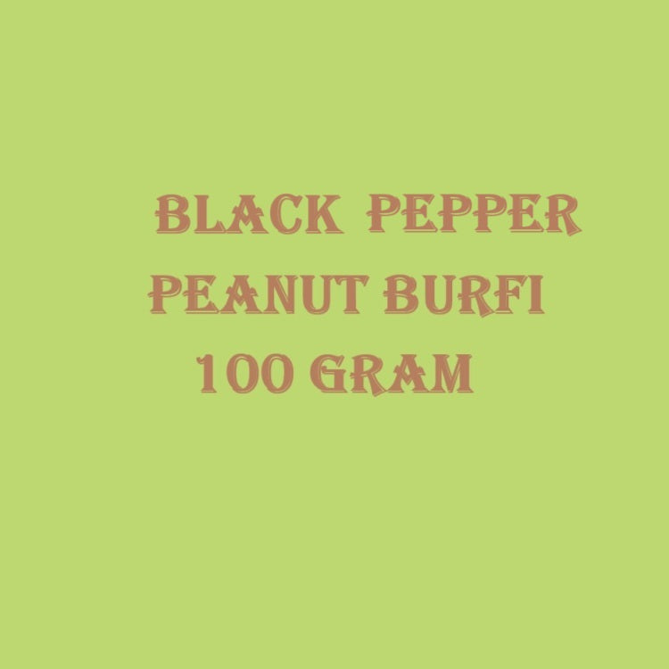 Black Pepper Peanut Burfi 100g