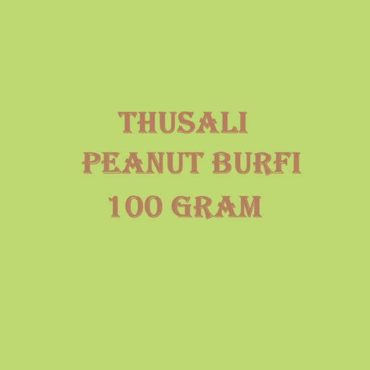 Thulasi Peanut Burfi-100 g