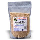 Healthy Barnyard Millet Unpolished MaduraiFoods