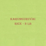 Authentic Karunguruvai Rice MaduraiFoods 