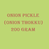 Onion Pickle (Onion Thokku)