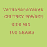Vathanarayanan Chutney Powder/Rice Mix